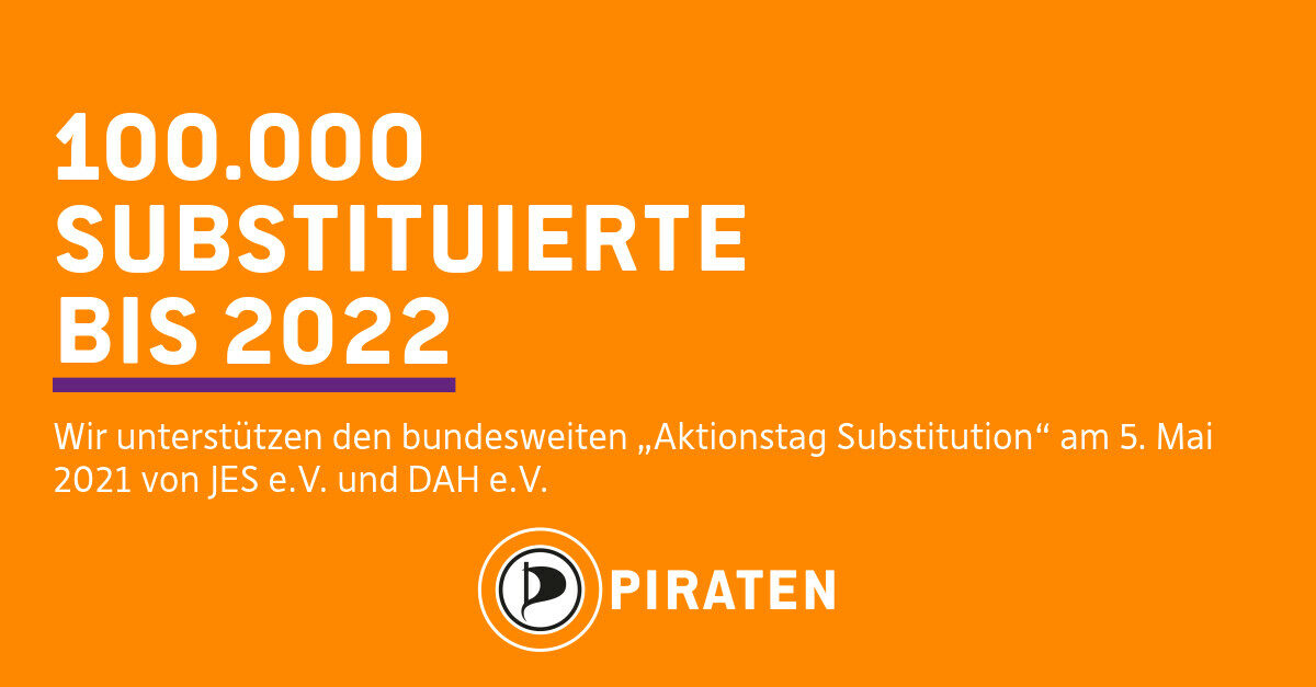 AG Drogen- und Suchtpolitik: „Aktionstag Substitution – 100.000 Substituierte bis 2022“